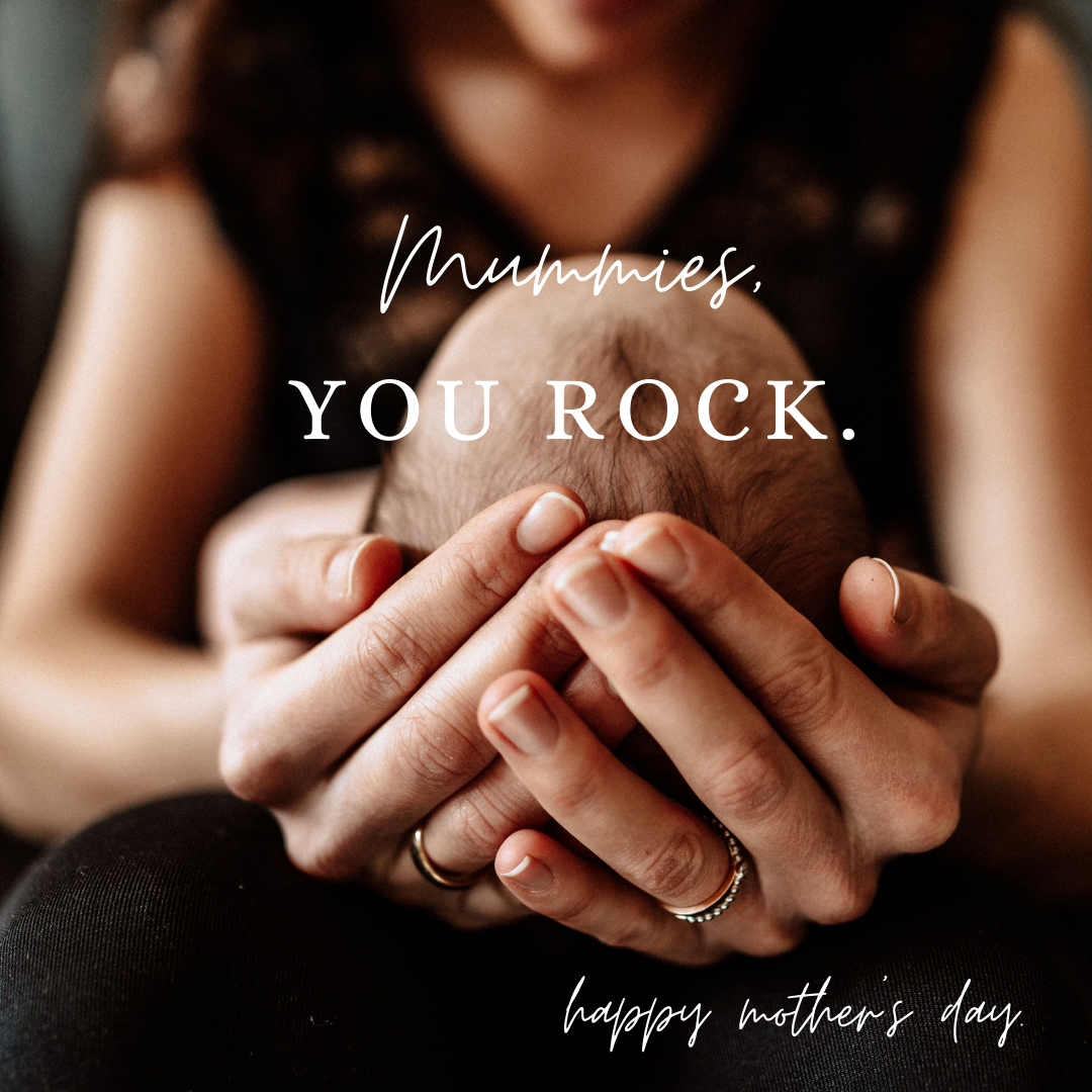 Mummies, you rock.